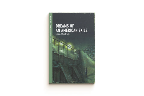 Dreams of an American Exile