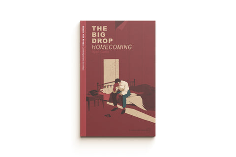 The Big Drop: Homecoming