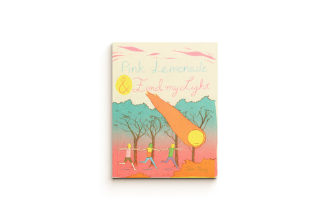 Pink Lemonade & Find My Light